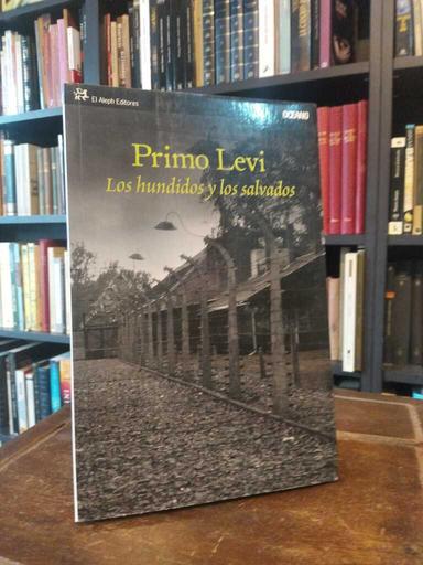 Los hundidos y los salvados - Primo Levi