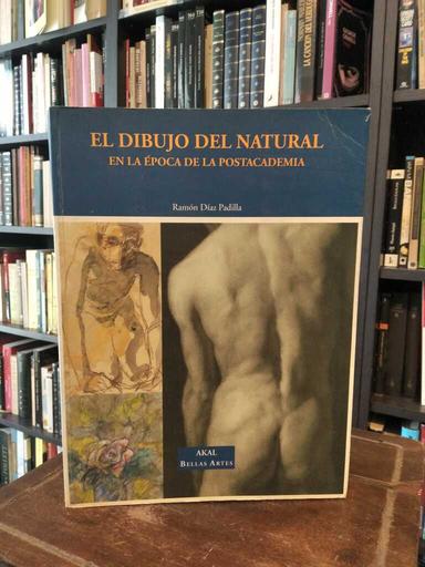 El dibujo del natural - Ramón Díaz Padilla.