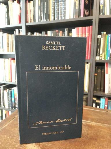 El innombrable - Samuel Beckett