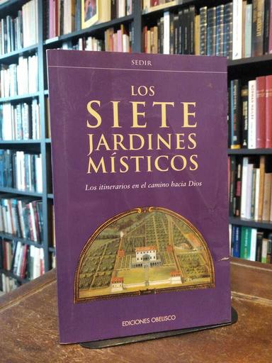 Los siete jardines místicos - Sédir