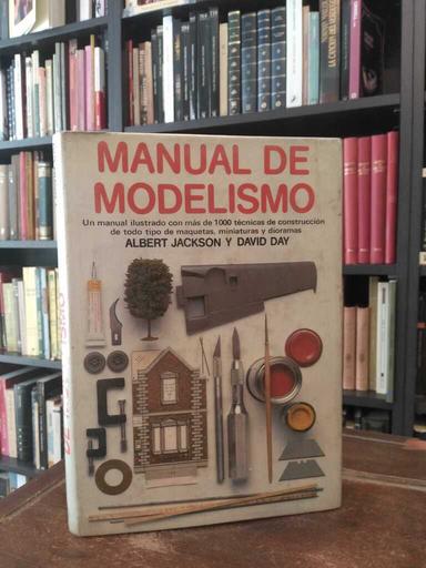 Manual de modelismo - Albert Jackson · David Day