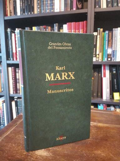 Manuscritos: economía y filosofía - Karl Marx