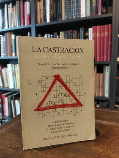 La Castración - Daniel Gilbert · Luz Porras de Rodríguez