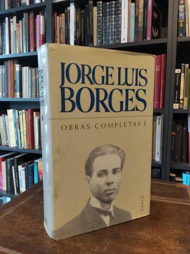 Obras Completas I - Jorge Luis Borges