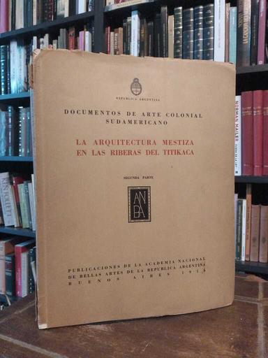 La arquitectura mestiza en las riberas del Titicaca - 