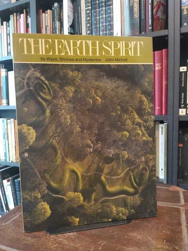 The Earth Spirit - John Michell