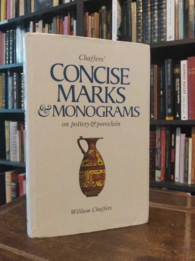 Chaffer's Concise Marks & Monograms - William Chaffers