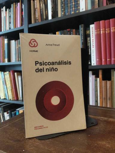 Psicoanálisis del niño - Anna Freud