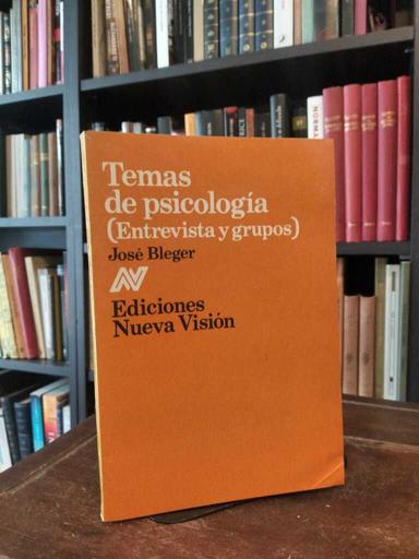 Temas de psicología - José Bleger