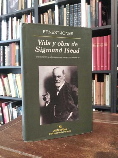 Vida y obra de Sigmund Freud - Ernest Jones