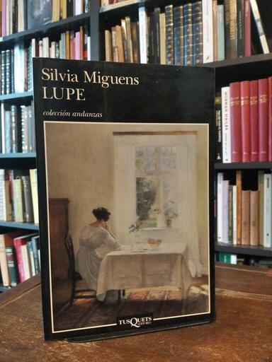 Lupe - Silvia Miguens