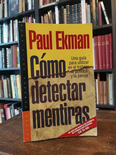 Cómo detectar mentiras - Paul Ekman