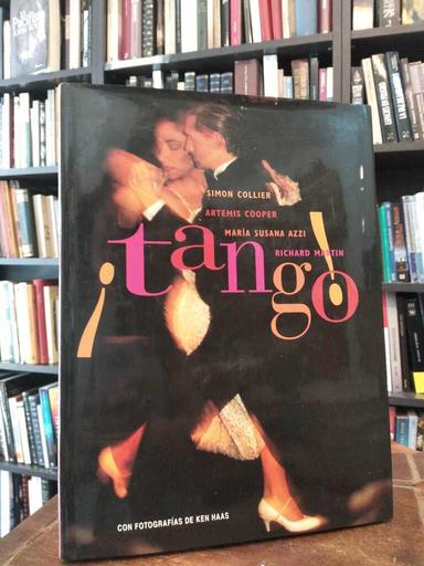 ¡Tango! - Simon Collier · Artemis Cooper · María Susana...