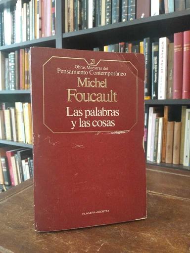 Las palabras y las cosas - Michel Foucault