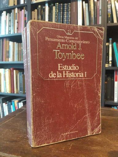 Estudio de la historia - Arnold J. Toynbee