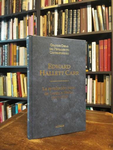 La revolución rusa: de Lenin a Stalin 1917-1929 - Edward Hallett Carr