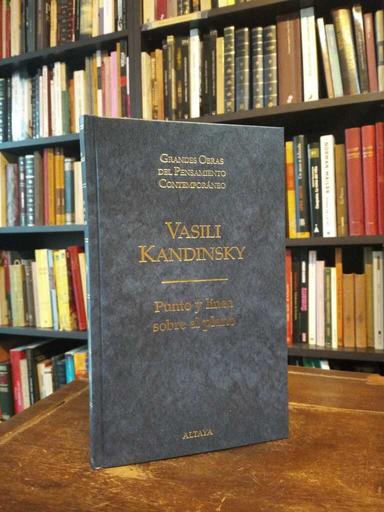 Punto y línea sobre el plano - Wassily Kandinski