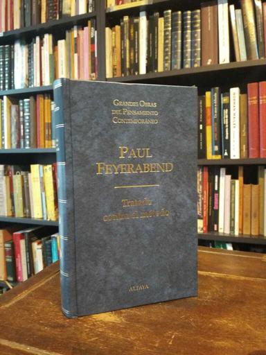 Tratado contra el método - Paul Feyerabend