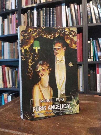 Pubis angelical - Manuel Puig