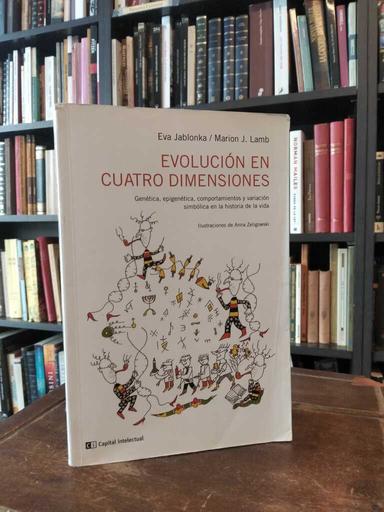 Evolución en cuatro dimensiones - Eva Jablonka · Marion Lamb