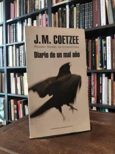 Diario de un mal año - J. M. Coetzee