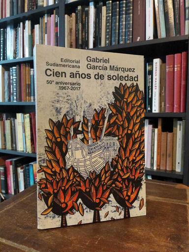 Cien años de soledad (50 aniversario) - Gabriel García Márquez