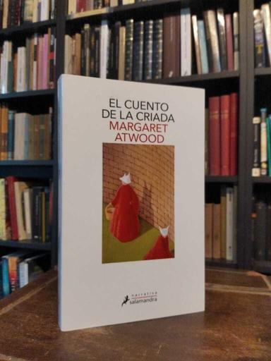 El cuento de la criada - Margaret Atwood