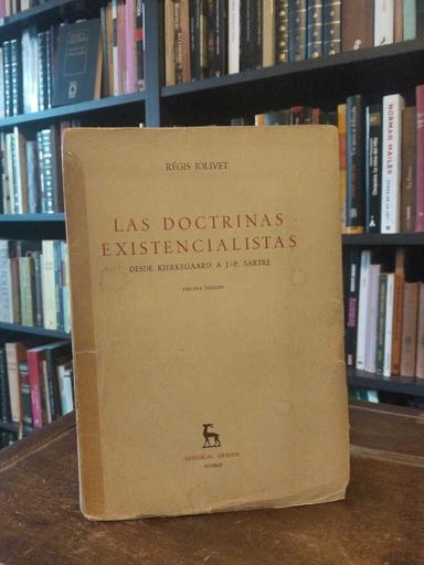 Las doctrinas existencialistas - Régis Jolivet