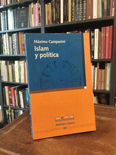 Islam y política - Máximo Campanini