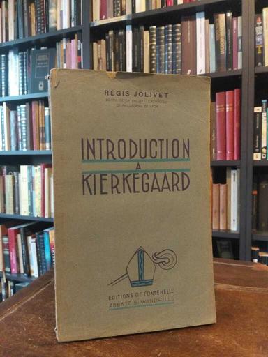 Introducción a Kierkegaard - Régis Jolivet