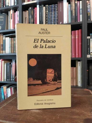 El Palacio de la Luna - Paul Auster