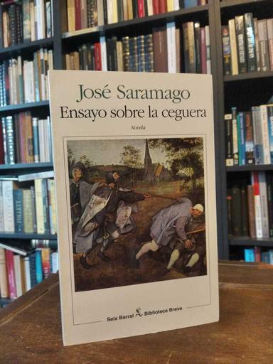 Ensayo sobre la ceguera - José Saramago