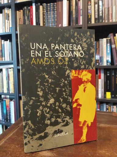 Una pantera en el sótano - Amos Oz