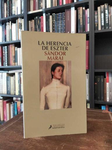 La herencia de Eszter - Sándor Márai