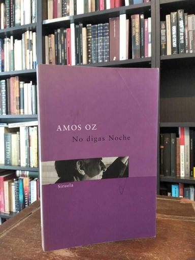 No digas noche - Amos Oz