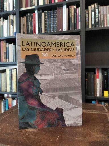 Latinoamérica - José Luis Romero