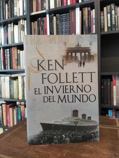 El invieno del mundo - Ken Follett