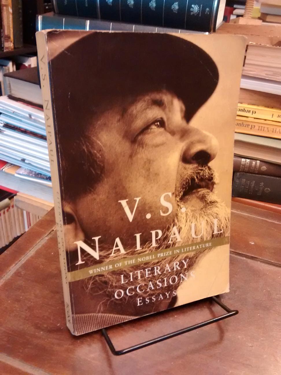 Literary Occasions - V. S. Naipaul