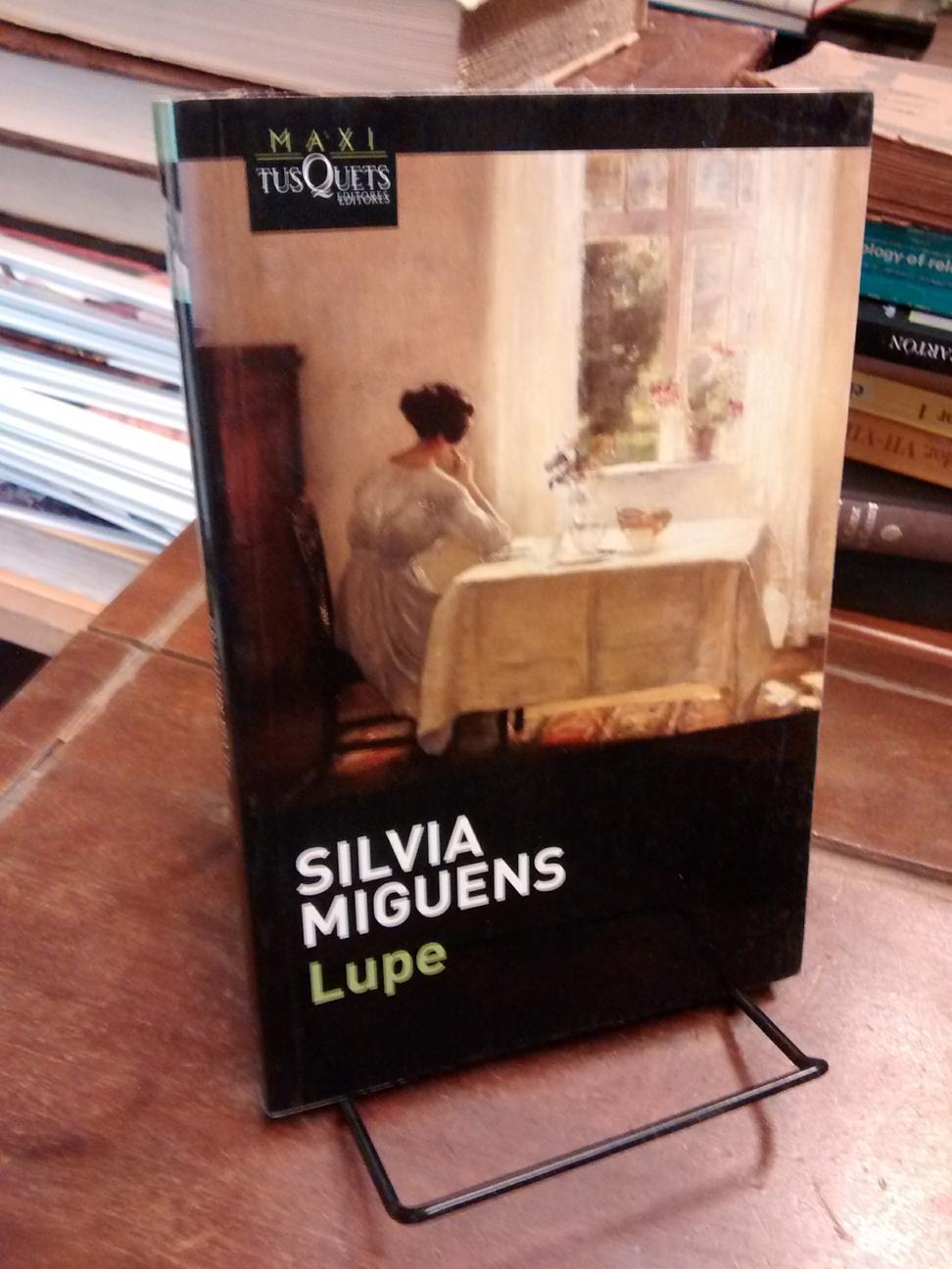 Lupe - Silvia Miguens