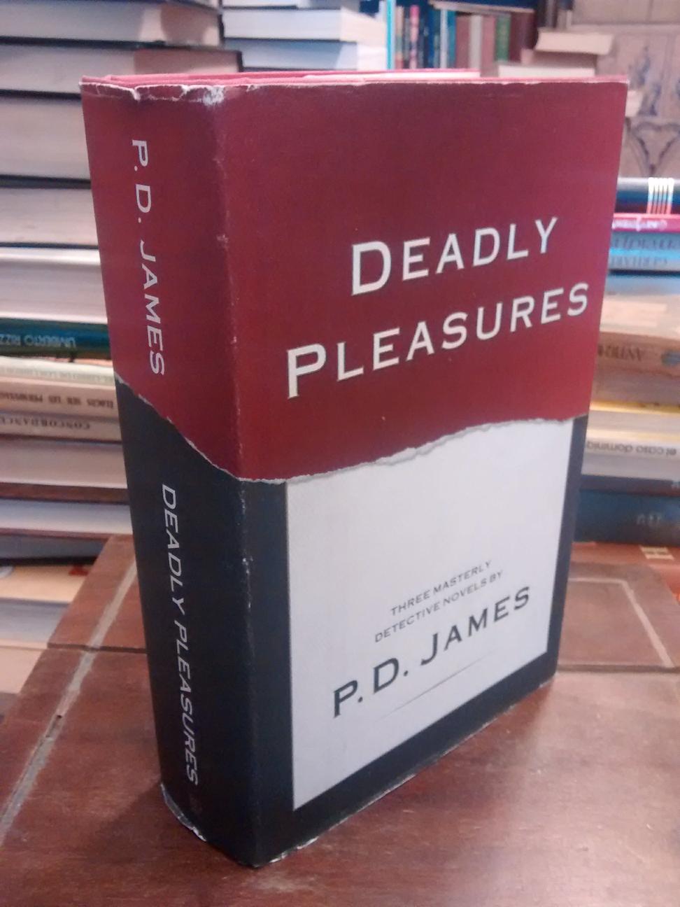 Deadly Pleasures - P. D. James