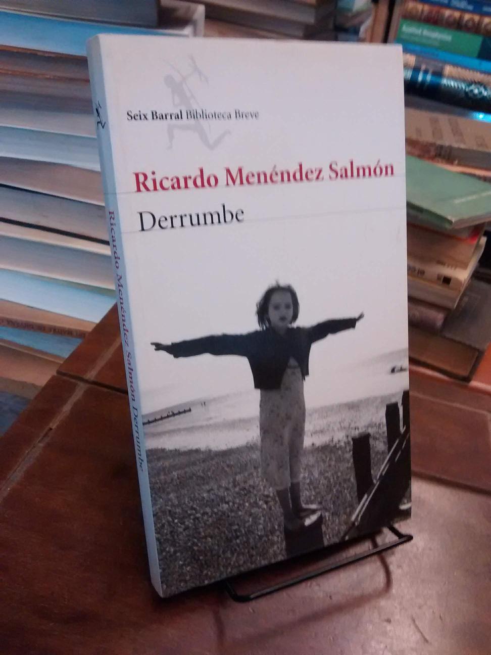 Derrumbe - Ricardo Menéndez Salmón