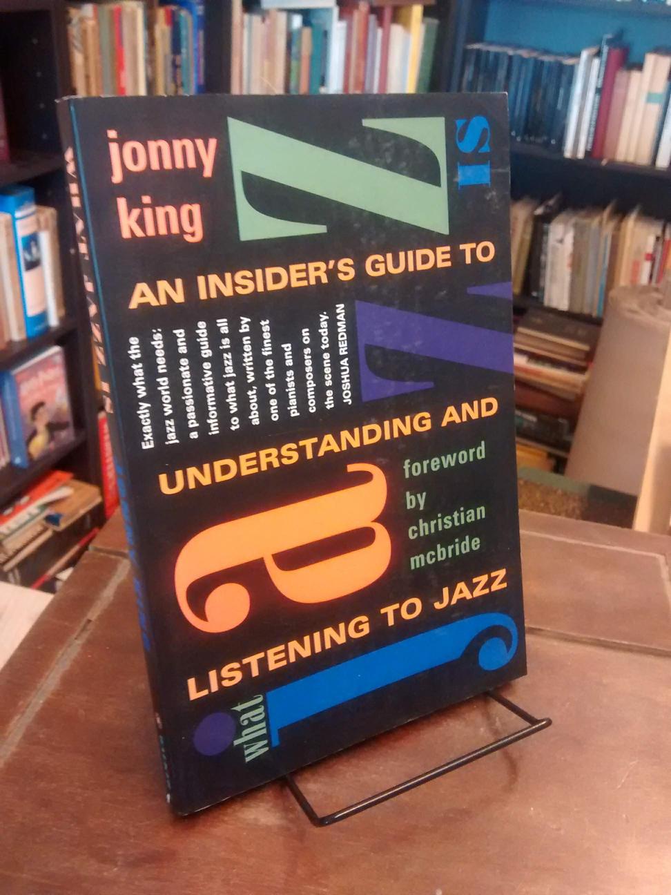 What Jazz Is - Jonny King