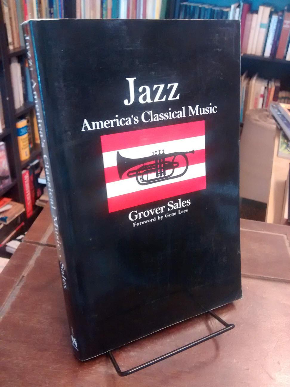 Jazz: America's Classical Music - Grover Sales