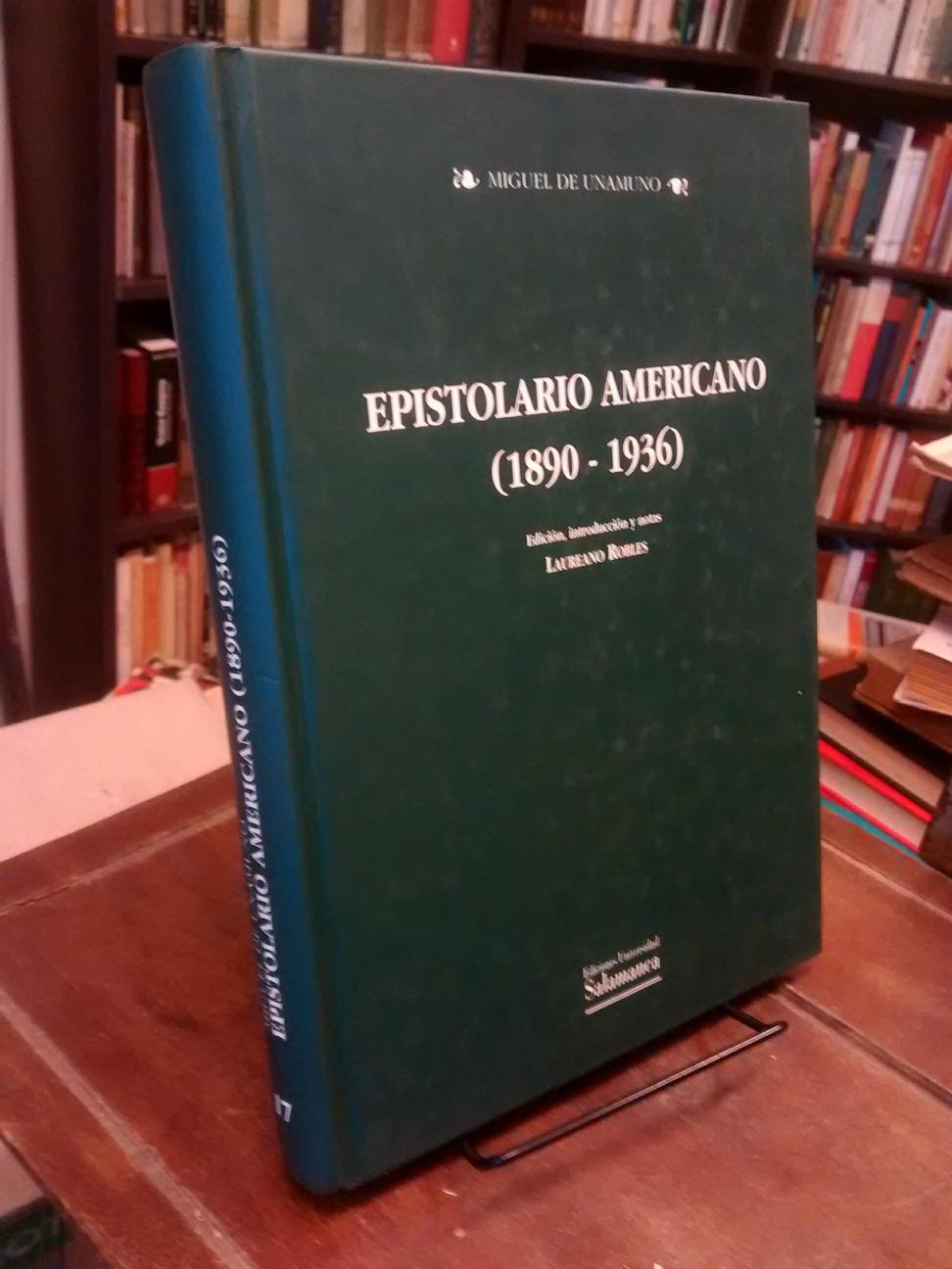 Epistolario Americano (1890-1936) - Miguel de Unamuno