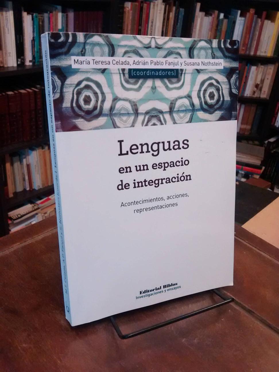 Lenguas en un espacio de integración - María Teresa Celada · Adrián Pablo Fanjul ·...