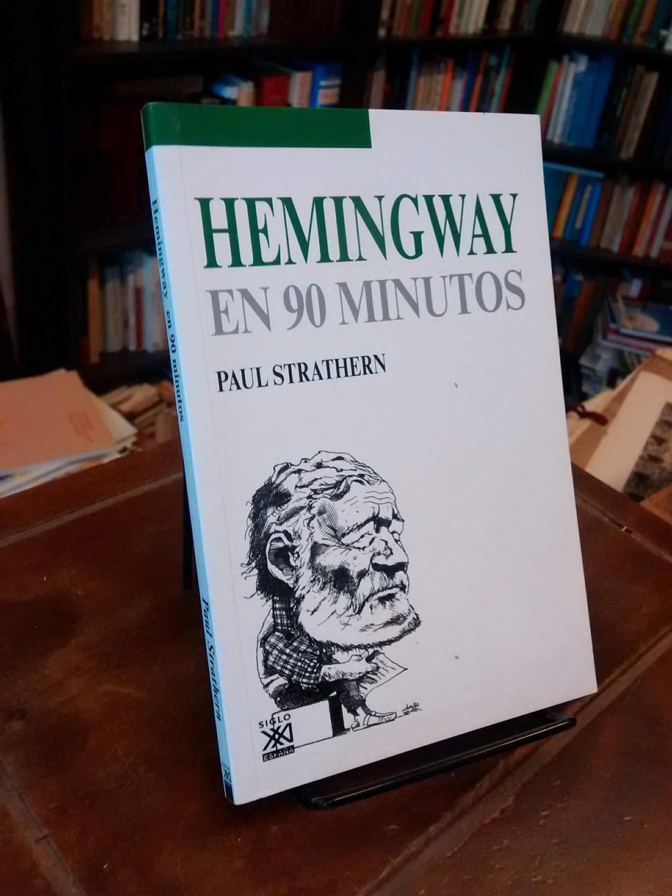Hemingway en 90 minutos - Paul Strathern