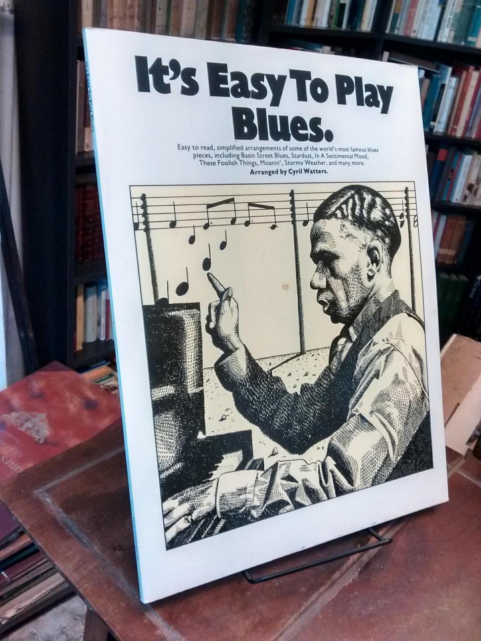 It's Easy to Play Blues - Cyril Watters