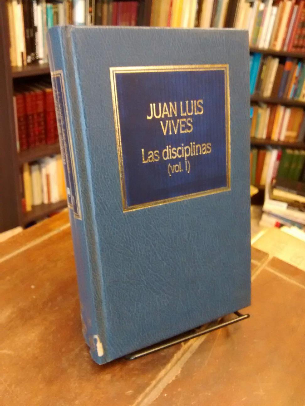 Las disciplinas - Juan Luis Vives