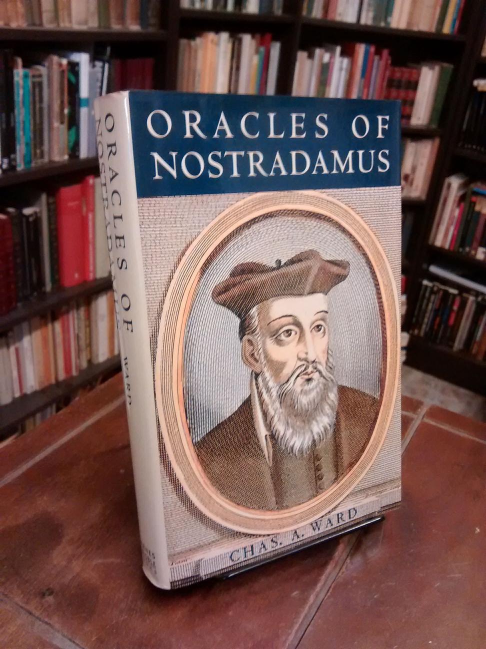 Oracles of Nostradamus - Charles Ward