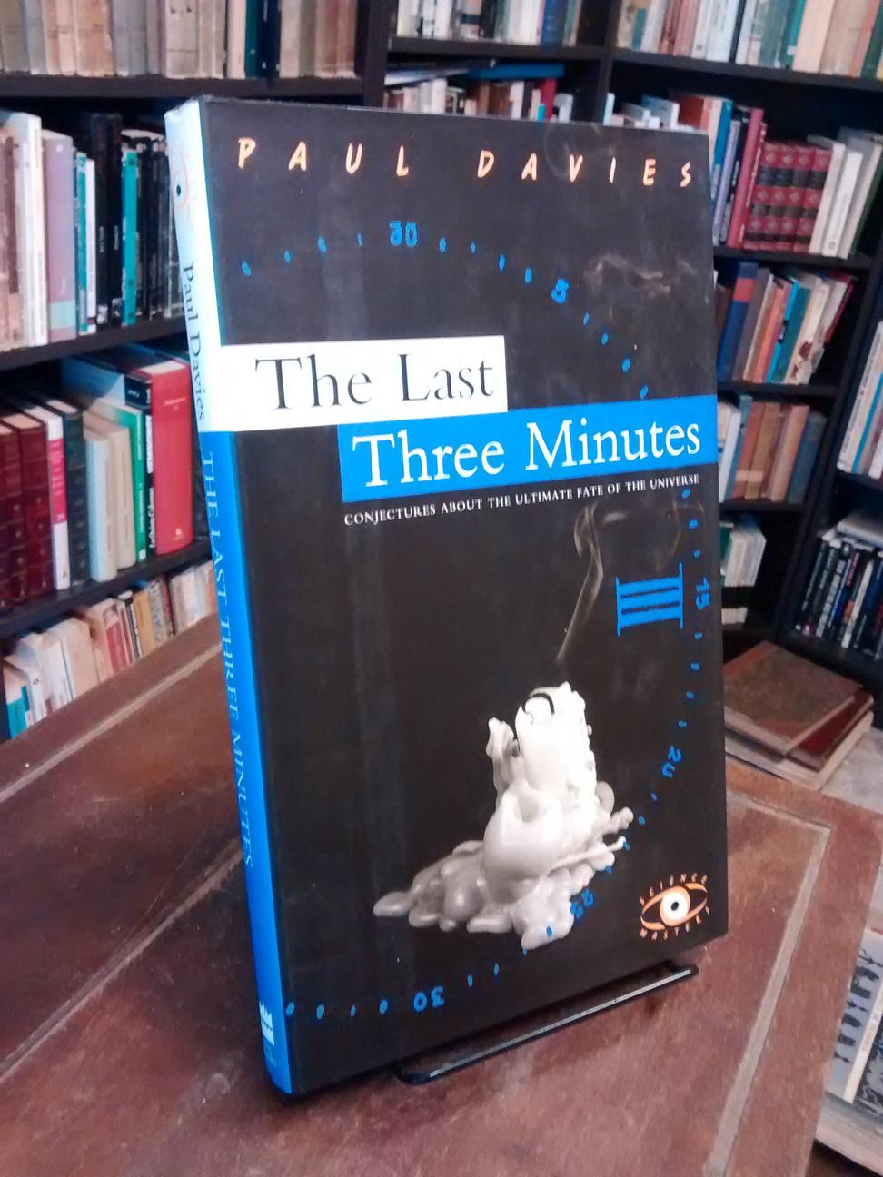 The Last Three Minutes - Paul Davies